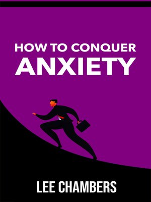 cover image of How to Conquer Anxiety